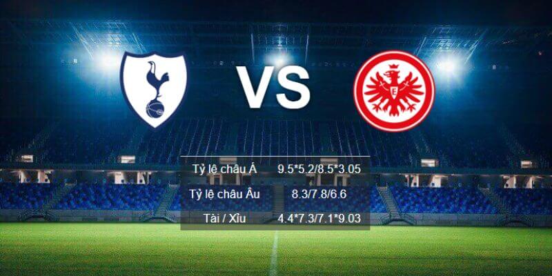 soi kèo Tottenham vs Frankfurt